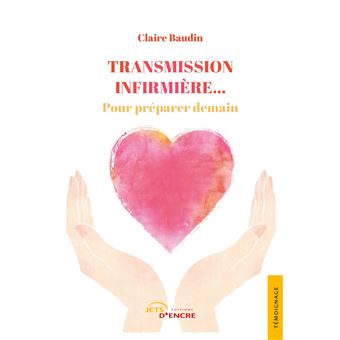 Transmission infirmière... Pour préparer demain