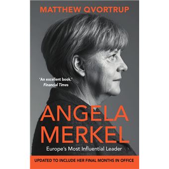 Angela Merkel Europe's Most Influential Leader - Poche - Matt Qvortrup ...