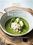 Ma cuisine bretonne