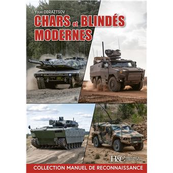 Chars et véhicules de combat modernes - relié - Youri Obraztsov