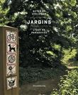 Jardins, lieux de paradoxes