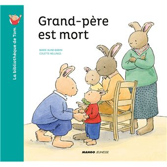 Grand-père est mort