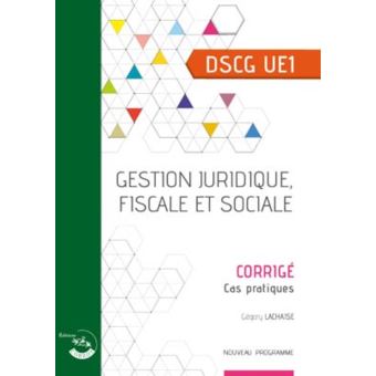 Gestion juridique, fiscale et sociale - Corrigé - 1