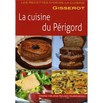 La cuisine du Périgord