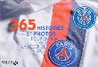 365 histoires et photos pour entrer dans la légend du PSG