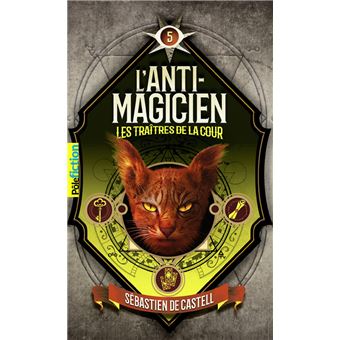 L'Anti-magicien, 5