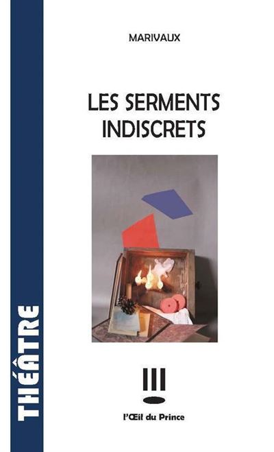 Les serments indiscrets