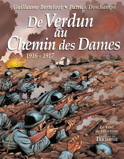 De Verdun au Chemin des Dames