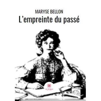 L'empreinte du passé