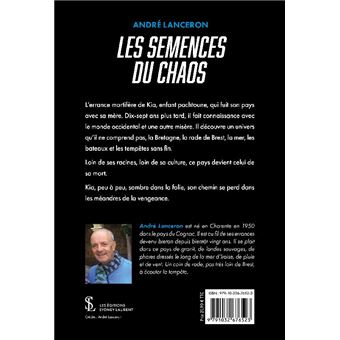 Les semences du chaos
