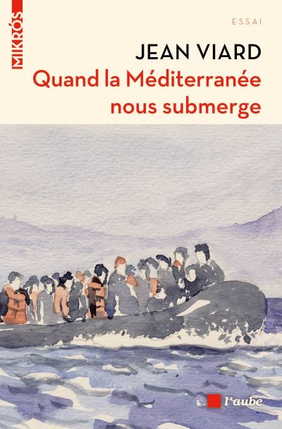 Quand la Méditerranée nous submerge