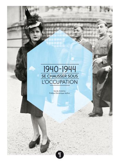 Se chausser sous l'Occupation