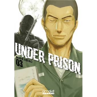 Under Prison - Tome 3 (VF)