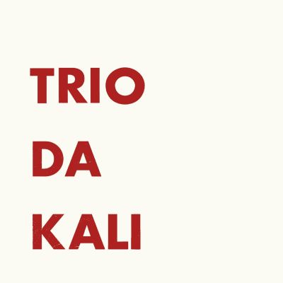 Trio Da Kali EP