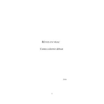 Rêves en vrac