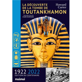 La Découverte de la tombe de Toutankhamon