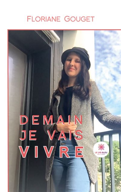 Demain je vais vivre