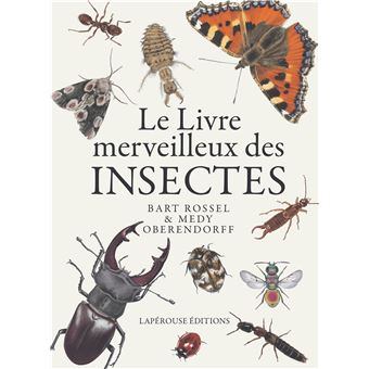 Le livre merveilleux des insectes