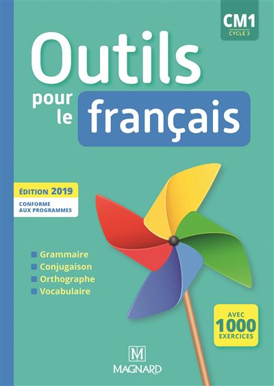 Outils pour le Français CM1 (2019) - Manuel - Sylvie Bordron - broché