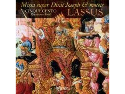 Missa super Dixit Joseph & motets