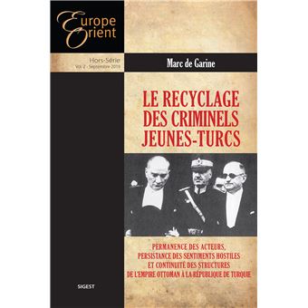 Le recyclage des criminels Jeunes-Turcs
