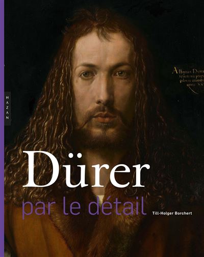 Dürer par le détail - Till-Holger Borchert - relié