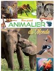 Mon grand animalier du monde