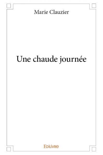Une chaude journée