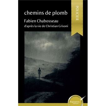 Chemins de plomb