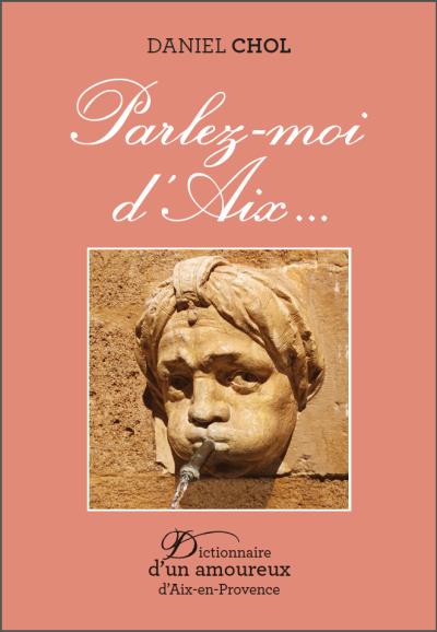 Parlez moi d'Aix