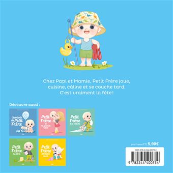 Petit frère chez Papi et Mamie