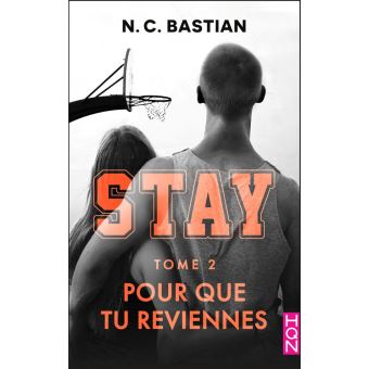 Pour que tu reviennes - STAY tome 2 - 1