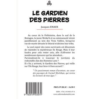 Le gardien des pierres