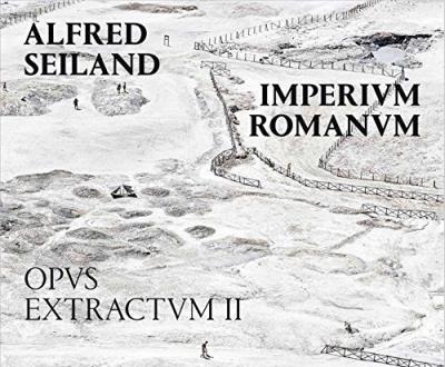 ALFRED SEILAND. IMPERIUM ROMANUM OPUS EXTRACTUM II
