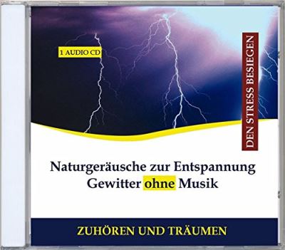 Naturgeraeusche zur entsp