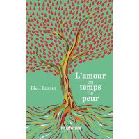 L'AMOUR EN TEMPS DE PEUR