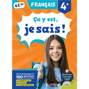Ça y est, je sais ! Français 4e