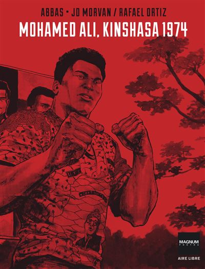 Magnum Photos - Mohamed Ali, Kinshasa 1974 (édition spéciale)