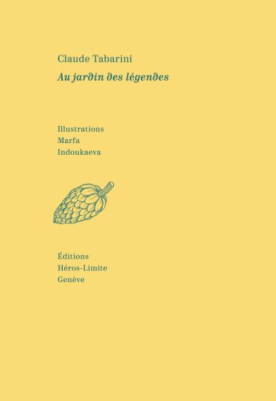 Au jardin des légendes - Claude Tabarini - broché
