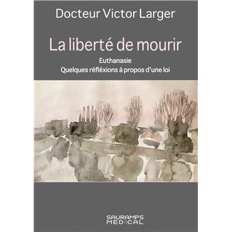 La liberté de mourir
