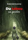 Du tabou au pardon