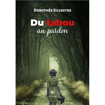 Du tabou au pardon
