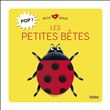 Pop ! Les petites bêtes