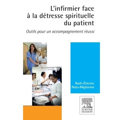 L'infirmier face à la détresse spirituelle du patient