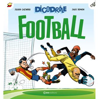 DicoDrôle Football