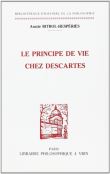 Le principe de vie chez Descartes