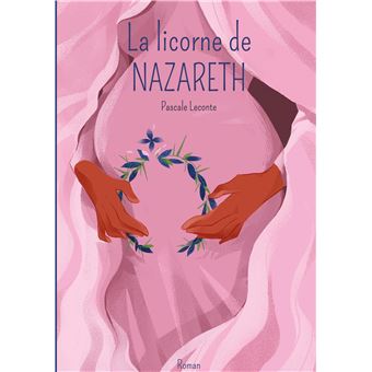 La licorne de Nazareth