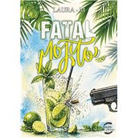 Fatal Mojito