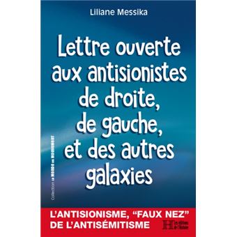 Lettre ouverte aux antisionistes de droite, de gauche, et des autres galaxies