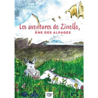 Les aventures de Zinello, âne des alpages